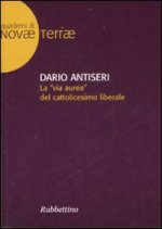 «via aurea» del cattolicesimo liberale