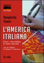 America italiana. Epos e storytelling in Helen Barolini