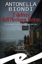 delitti dell'Acciuga Rossa. Un'indagine nella Spedia medievale