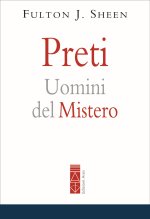 Preti. Uomini del mistero