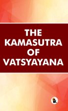 The Kamasutra of Vatsyayana|Vatsyayana|Hardback Edition|Sasa Publishing Classic Series|2026