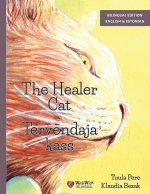 The Healer Cat / Tervendaja kass