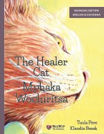 The Healer Cat / Mphaka Wochiritsa