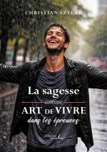 La sagesse comme art de vivre dans les épreuves