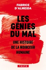 Les génies du mal