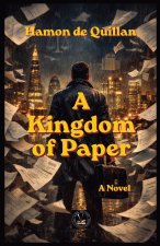 A Kingdom of Paper