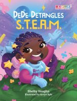 DeDe Detangles S.T.E.A.M.