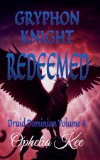 Gryphon Knight Redeemed