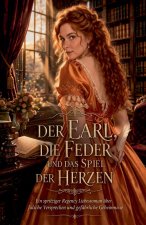 Der Earl, die Feder und das Spiel der Herzen
