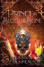 Prince by Blood and Bone