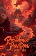 Providence Pavilion Genesis, Volume 11