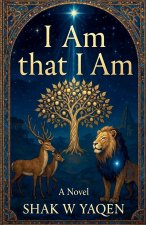 I Am that I Am