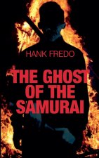 The Ghost of the Samurai