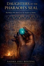 DAUGHTERS OF THE PHARAOH'S SEAL