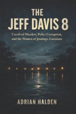 The Jeff Davis 8