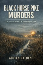 Black Horse Pike Murders