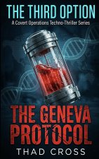 The Geneva Protocol