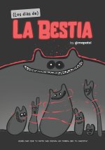 (Los días de) La Bestia