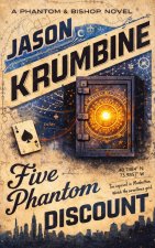 Five Phantom Discount