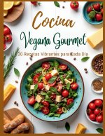 Cocina Vegana Gourmet