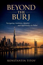 Beyond the Burj