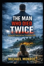 The Man Who Died Twice