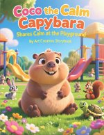 Coco the Calm Capybara Shares Calm at the Playground