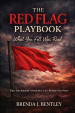 The Red Flag Playbook