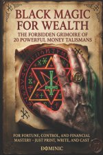 Black Magic for Wealth