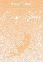 The Orange Fairy Book
