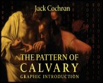 The Pattern Of Calvary