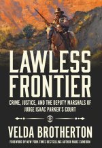 Lawless Frontier