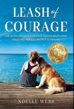 Leash of Courage