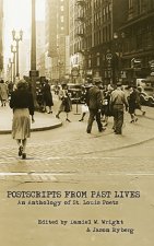Postscripts From Past Lives