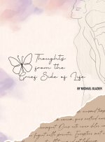 Thoughts From the Grief Side of Life
