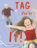 TAG YOU'RE IT!