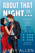 About That Night... (The Tennessee Charm Trilogy, #1)
