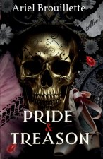 Pride And Treason