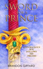 Sword For A Prince