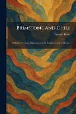 Brimstone and Chili