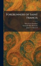 Forerunners of Saint Francis