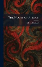 The House of Atreus
