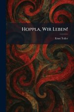 Hoppla, Wir Leben!