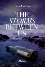 The Storms Between Us