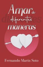 Amar de diferentes maneras