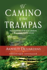 El camino y sus trampas