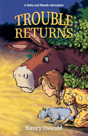 Trouble Returns