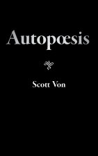 Autopoesis