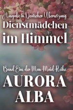 Dienstmädchen im Himmel