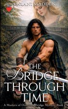 The Bridge Through Time